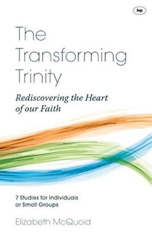 The Transforming Trinity - Study Guide