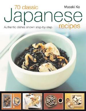70 Classic Japanese Recipes