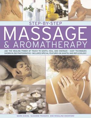 Step-by-step Massage and Aromatherapy