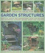 Creative Ideas for Garden Structures