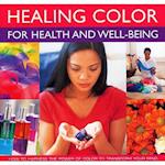 Healing Colour for Health and Well Being
