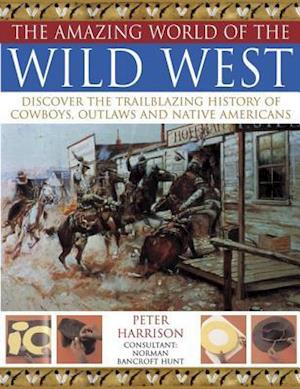 Amazing World of the Wild West