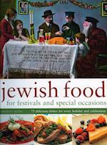 Jewish Food for Festivals and Special Occasions