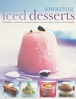 Amazing Iced Desserts