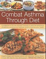 Combat Asthma Through Diet Cookbook