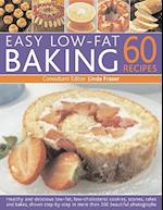Easy Low-fat Baking: 60 Recipes