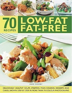 70 Low-fat Fat-free Recipes