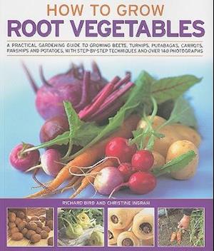 How to Grow Root Vegetables