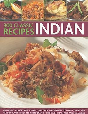 300 Classice Recipes - Indian