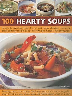 100 Hearty Soups