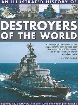 Illustrated History of Destroyers of the World