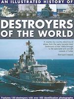 An Illustrated History of Destroyers of the World