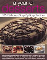 A Year of Desserts: 365 Delicious Step-by-Step Recipes