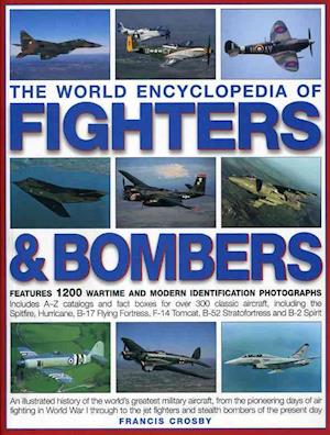 World Encyclopedia of Fighters and Bombers