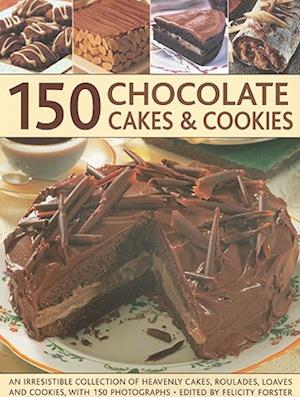 150 Chocolate Cakes and Cookies