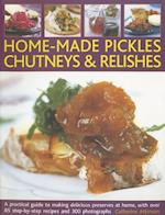Home-made Pickles, Chutneys and Relishes