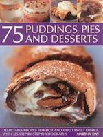 75 Puddings, Pies & Desserts