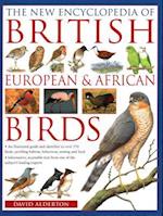 The British, European and African Birds, New Encyclopedia of