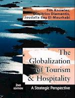 The Globalization of Tourism and Hospitality: A Strategic Perspective 
