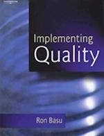 Implementing Quality