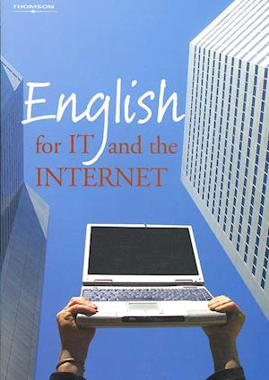 ENGLISH FOR I.T. AND THE INTERNET