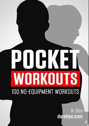 Pocket Workouts - 100 no-equipment workouts