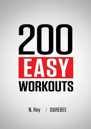 200 Easy Workouts