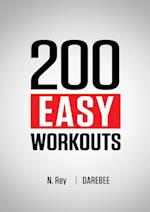 200 Easy Workouts