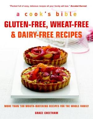 The Best Gluten-Free, Wheat-Free & Dairy-Free Recipes