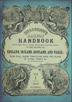 Bradshaw''s Railway Handbook Vol 1