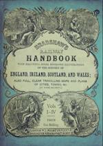 Bradshaw''s Railway Handbook Complete Edition, Volumes I-IV