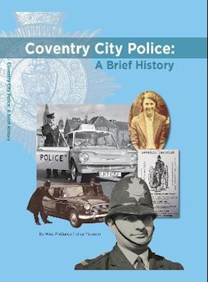 Coventry City Police: A Brief History