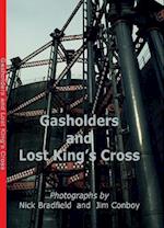 Gasholders and Lost Kings Cross