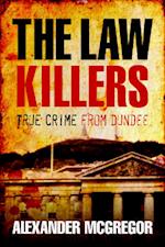 The Law Killers