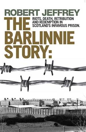 The Barlinnie Story
