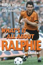 What's It All About Ralphie