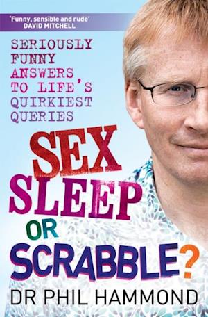 Sex, Sleep or Scrabble?