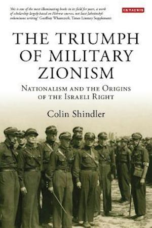 The Triumph of Military Zionism