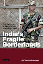 India's Fragile Borderlands