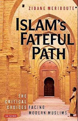 Islam's Fateful Path