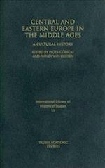 Central and Eastern Europe in the Middle Ages