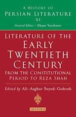 Literature of the Early Twentieth Century: From the Constitutional Period to Reza Shah