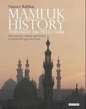 Mamluk History Through Architecture