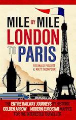 Mile by Mile London to Paris
