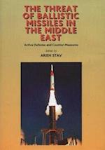 Threat of Ballistic Missiles in the Middle East
