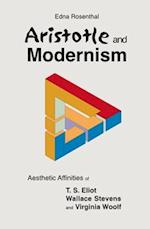 Rosenthal, E: Aristotle & Modernism