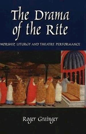 Drama of the Rite