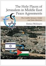 Holy Places of Jerusalem in Middle East Peace Agreements