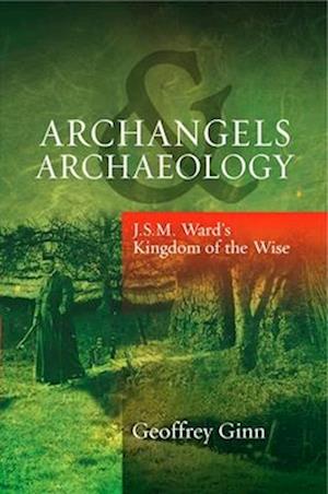 Archangels & Archaeology