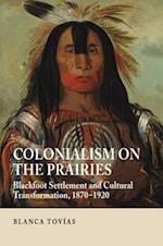 Colonialism on the Prairies